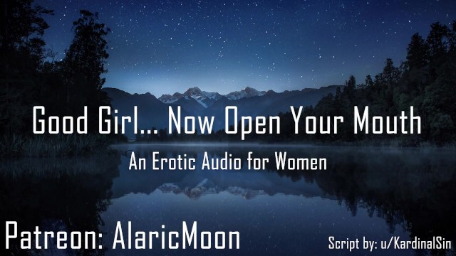AlaricMoon—乖女孩…给我张开你的小嘴［女性向色情视频］