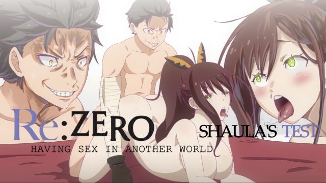 [Nipuru] 夏乌拉的试炼 [从零开始的异世界生活]
