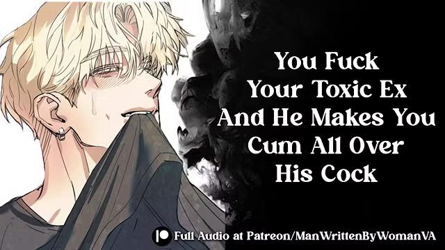 你和前男友来了一场激情四射的和好性爱 [M4F] [EX] [SLOPPY]